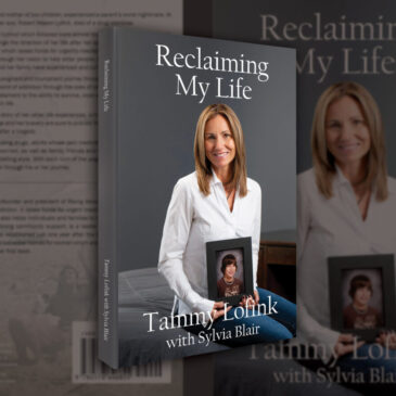 Tammy Lofink - Author of "Reclaiming My Life" & Founder of Rising Above Addiction